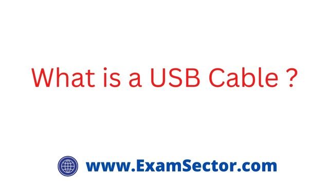 What is a USB Cable ?