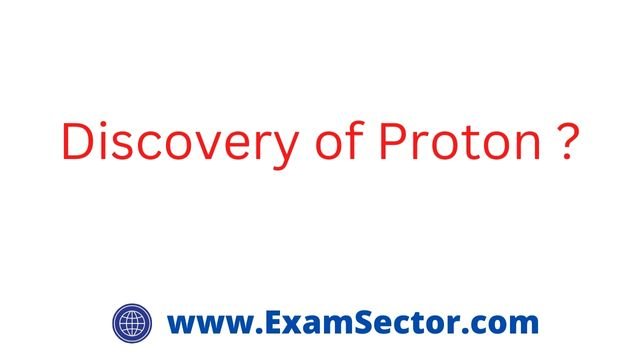 Discovery of Proton