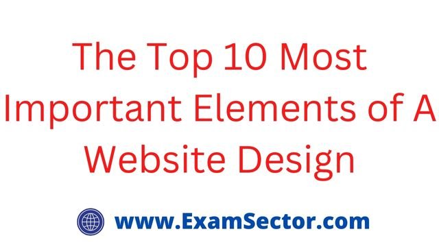 The Top 10 Most Important Elements of A Website Design