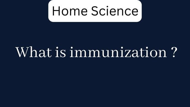 What is immunization ?