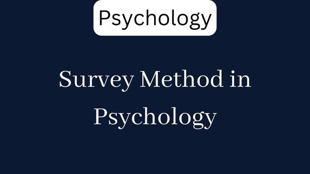 survey-method-in-psychology-examsector