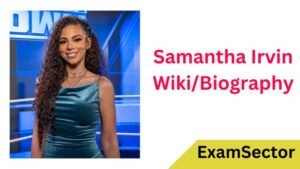 Samantha Irvin Wiki/Biography, Age, Parents, Daughter, Height & Net ...