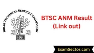 BTSC ANM Result Link out 2024 Download Score Card btsc.bih.nic.in