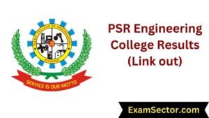 PSR Engineering College Results 2024 Link out